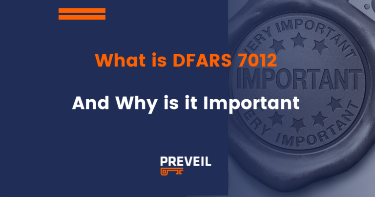 What is DFARS 7012 and Why It's Important